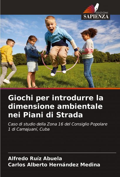 Produktbild: Giochi per introdurre la dimensione ambientale nei Piani di Strada