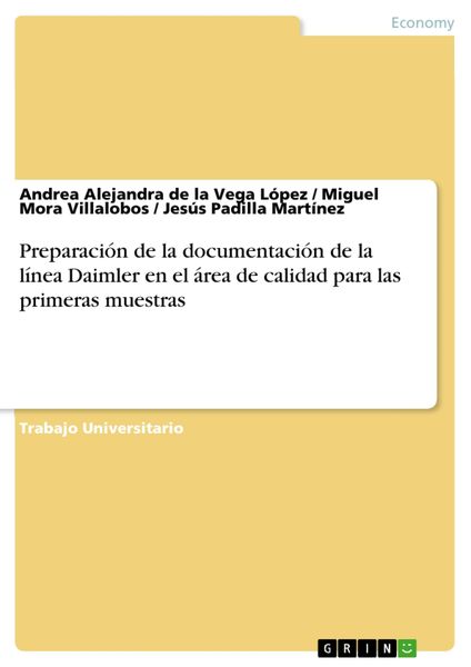 Produktbild: Preparaci&oacute;n de la documentaci&oacute;n de la l&iacute;nea Daimler en el &aacute;rea de calidad para las primeras muestras