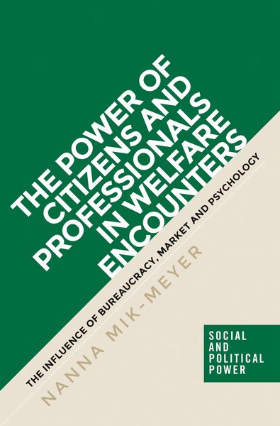Produktbild: The power of citizens and professionals in welfare encounters