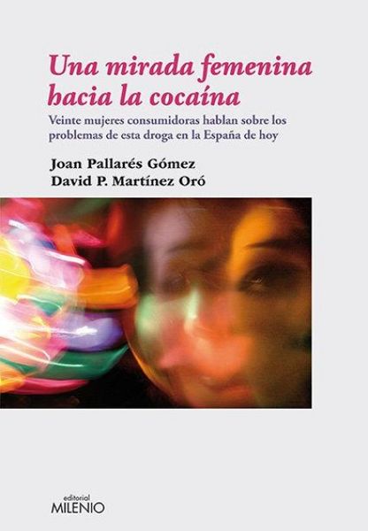 Produktbild: Una mirada femenina hacia la coca&iacute;na