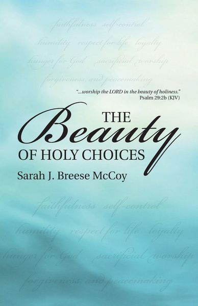 Produktbild: The Beauty of Holy Choices