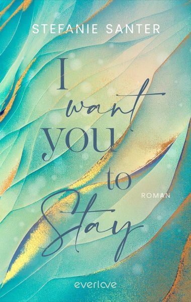 Produktbild: I want you to Stay