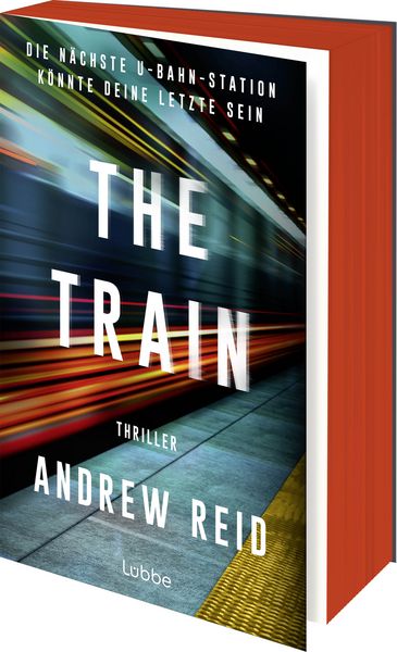 Produktbild: The Train. Die n&auml;chste U-Bahn-Station k&ouml;nnte deine letzte sein