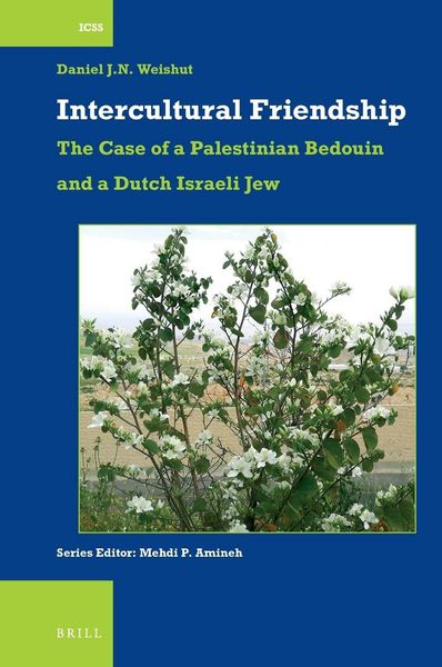 Produktbild: Intercultural Friendship: The Case of a Palestinian Bedouin and a Dutch Israeli Jew