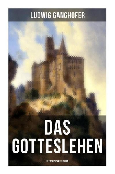 Produktbild: Das Gotteslehen: Historischer Roman