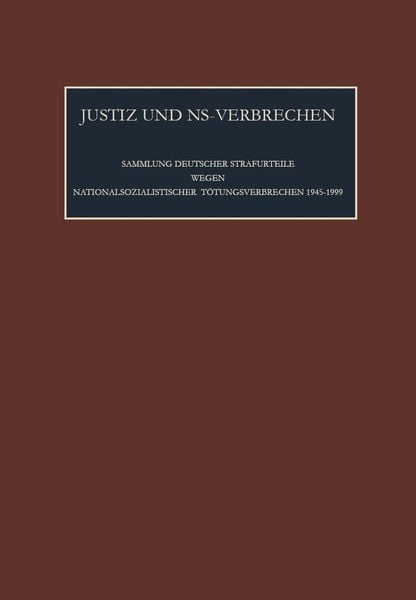 Produktbild: Justiz und NS-Verbrechen / JUSTIZ UND NS-VERBRECHEN 10 **