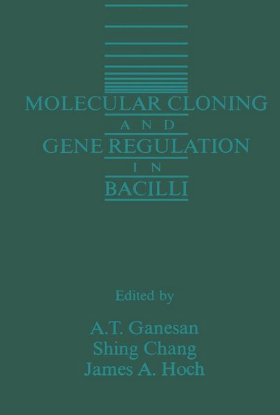 Produktbild: Molecular Cloning and Gene Regulation in Bacilli