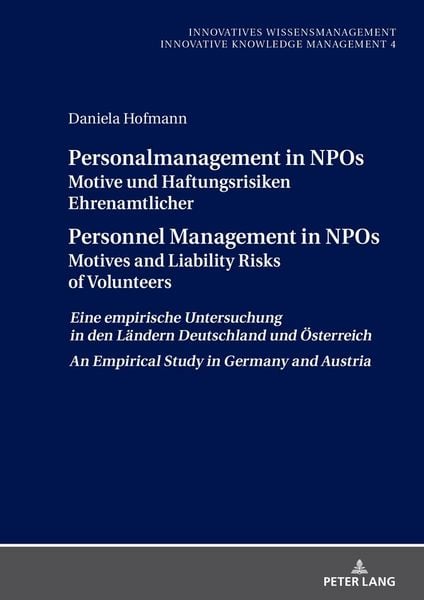 Produktbild: Personalmanagement in NPOs Motive und Haftungsrisiken Ehrenamtlicher/Personnel Management in NPOs Motives and Liability Risksof Volunteers
