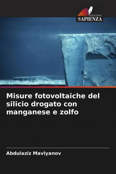Produktbild: Misure fotovoltaiche del silicio drogato con manganese e zolfo