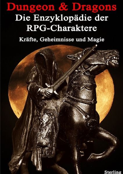 Produktbild: Dungeon &amp; Dragons I Die Enzyklop&auml;die der RPG-Charaktere &ndash; Kr&auml;fte, Geheimnisse und Magie