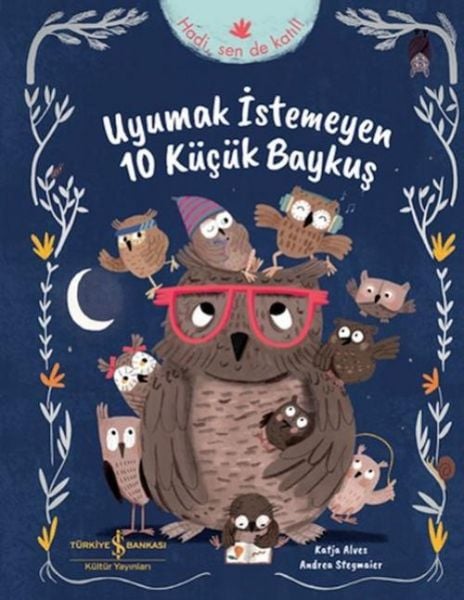 Produktbild: Uyumak Istemeyen 10 K&uuml;c&uuml;k Baykus