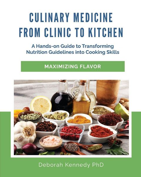 Produktbild: Culinary Medicine From Clinic to Kitchen