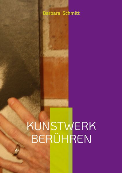Produktbild: Kunstwerk ber&uuml;hren
