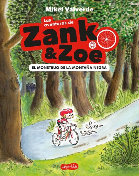 Produktbild: Las aventuras de Zank & Zoe. El Monstruo de la Monta&ntilde;a Negra