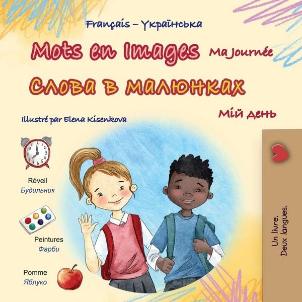 Produktbild: Mots en Images Ma Journ&eacute;e (Livre pour enfants bilingue fran&ccedil;ais-ukrainien)