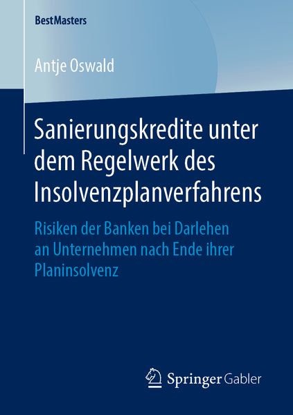 Produktbild: Sanierungskredite unter dem Regelwerk des Insolvenzplanverfahrens