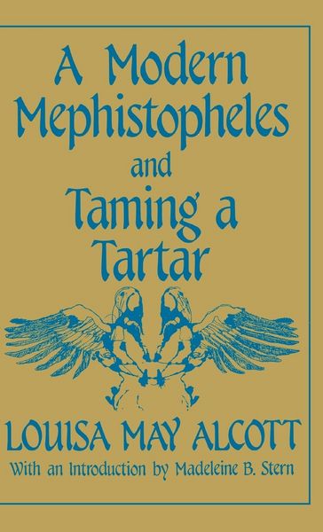 Produktbild: A Modern Mephistopheles and Taming a Tartar
