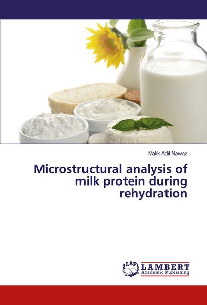 Produktbild: Microstructural analysis of milk protein during rehydration