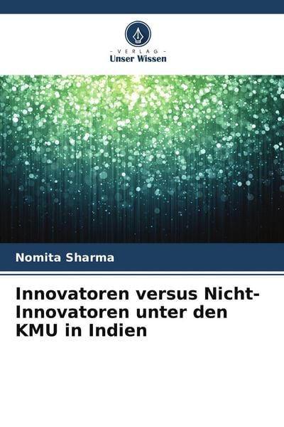 Produktbild: Innovatoren versus Nicht-Innovatoren unter den KMU in Indien