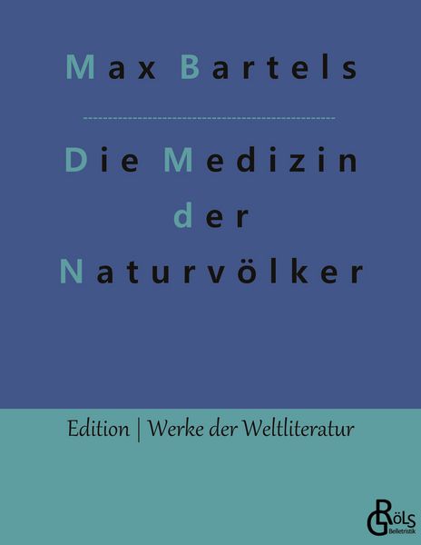 Produktbild: Die Medizin der Naturv&ouml;lker