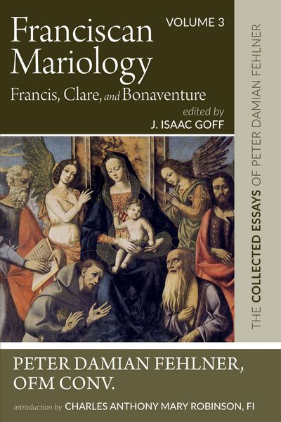 Produktbild: Franciscan Mariology-Francis, Clare, and Bonaventure