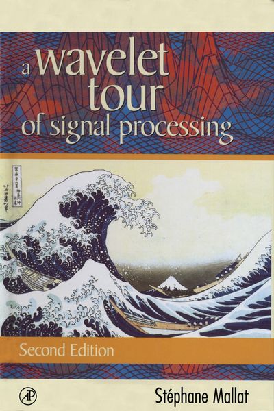 Produktbild: A Wavelet Tour of Signal Processing