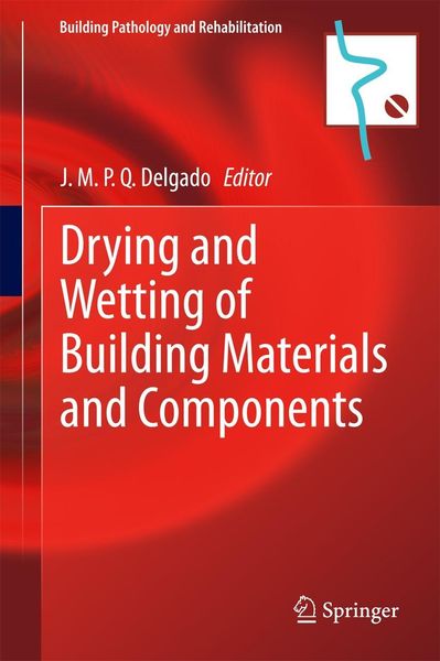 Produktbild: Drying and Wetting of Building Materials and Components