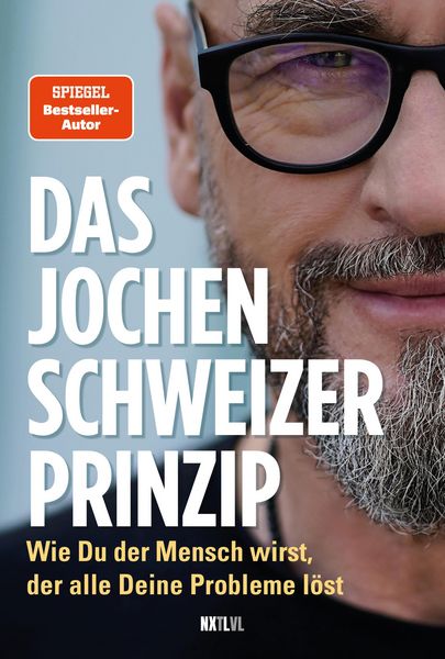 Produktbild: Das Jochen-Schweizer-Prinzip