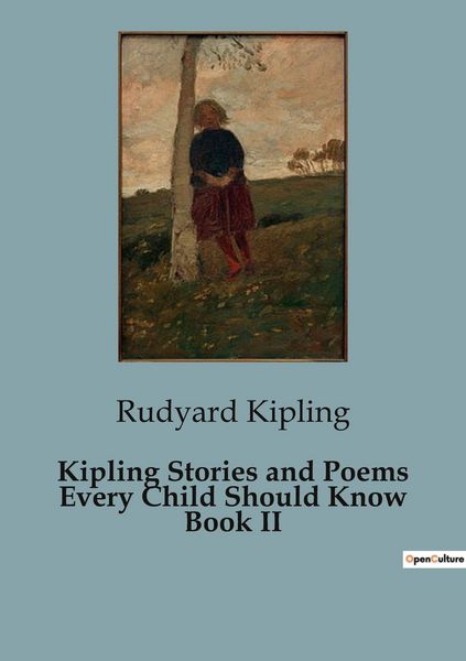 Produktbild: Kipling Stories and Poems Every Child Should Know Book II