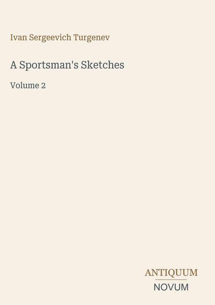 Produktbild: A Sportsman's Sketches