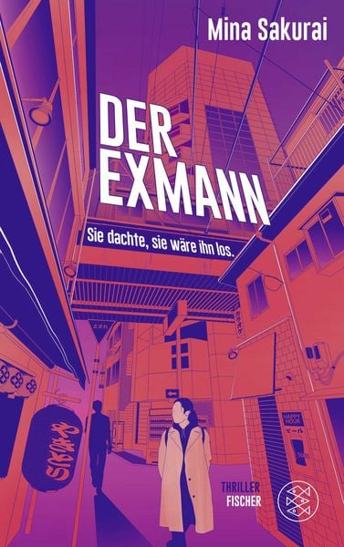Produktbild: Der Exmann &ndash; Sie dachte, sie w&auml;re ihn los.