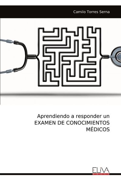 Produktbild: Aprendiendo a responder un EXAMEN DE CONOCIMIENTOS M&Eacute;DICOS