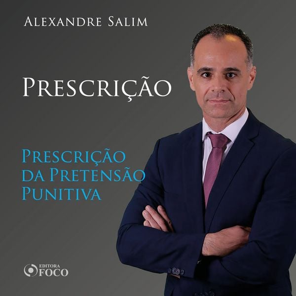 Produktbild: Direito Penal - 10.⁠ ⁠⁠Prescri&ccedil;&atilde;o - Prescri&ccedil;&atilde;o da Pretens&atilde;o Punitiva