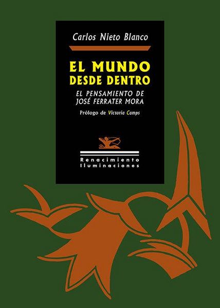 Produktbild: El mundo desde dentro : el pensamiento de Jos&eacute; Ferrater Mora