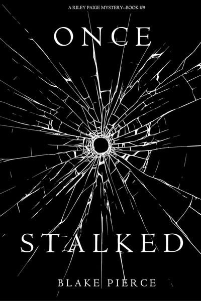 Produktbild: Once Stalked (A Riley Paige Mystery-Book 9)