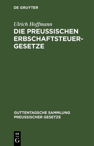 Produktbild: Die preu&szlig;ischen Erbschaftsteuergesetze