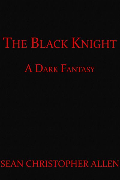 Produktbild: The Black Knight (Legacy of the Black Knight, #1)