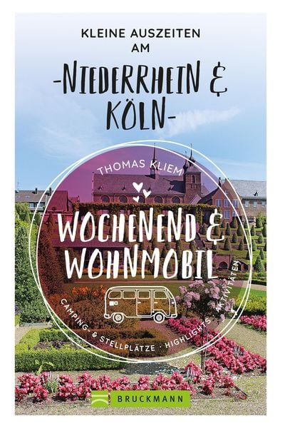Produktbild: Wochenend und Wohnmobil - Kleine Auszeiten am Niederrhein