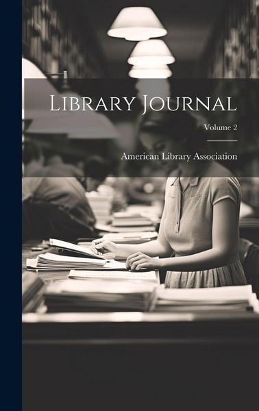 Produktbild: Library Journal; Volume 2