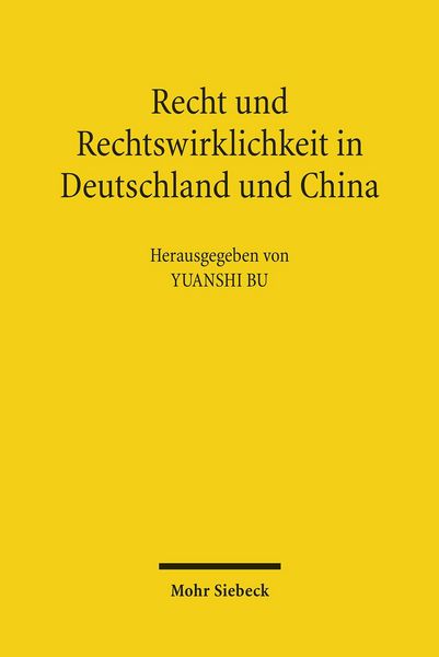 Produktbild: Recht und Rechtswirklichkeit in Deutschland und China