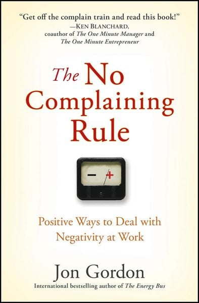 Produktbild: The No Complaining Rule