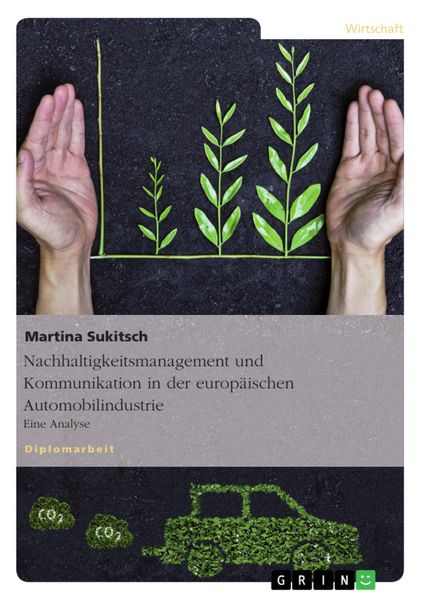Produktbild: Nachhaltigkeitsmanagement und Kommunikation in der europ&auml;ischen Automobilindustrie