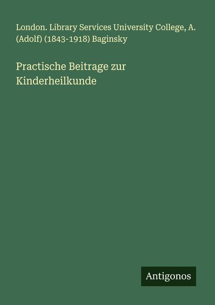 Produktbild: Practische Beitrage zur Kinderheilkunde
