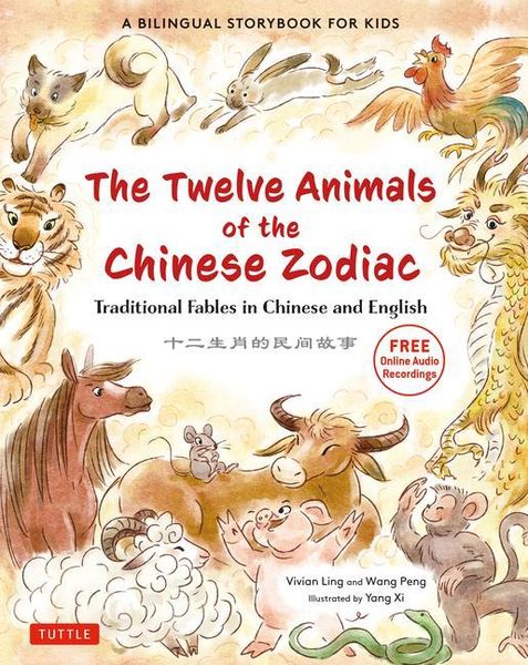 Produktbild: The Twelve Animals of the Chinese Zodiac
