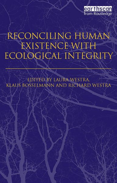 Produktbild: Reconciling Human Existence with Ecological Integrity