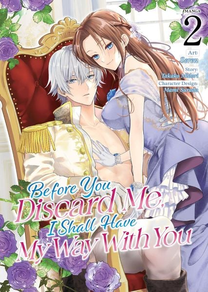 Produktbild: Before You Discard Me, I Shall Have My Way With You (Manga) Vol. 2