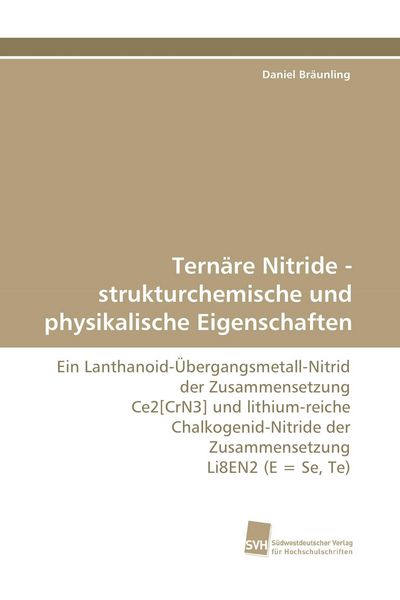 Produktbild: Tern&auml;re Nitride - strukturchemische und physikalische Eigenschaften