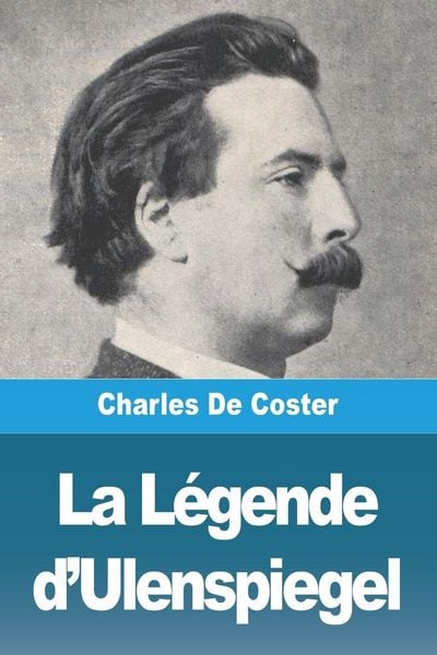 Produktbild: La L&eacute;gende d'Ulenspiegel