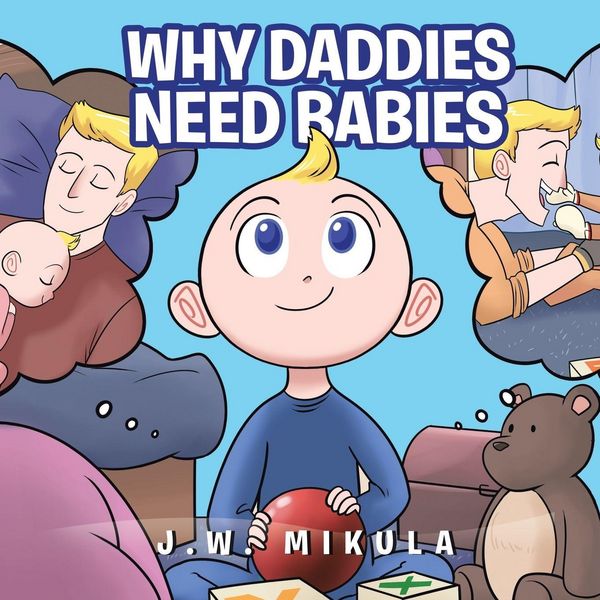 Produktbild: Why Daddies Need Babies