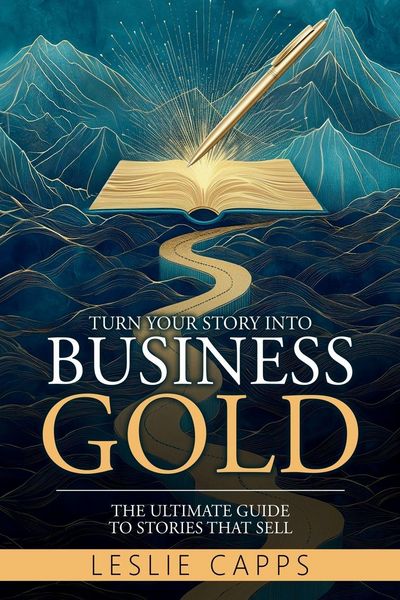 Produktbild: Turn Your Story Into Business Gold